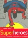 Imagen de archivo de Rough Guide to Superheroes a la venta por Better World Books