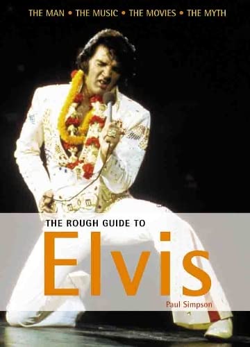 Beispielbild fr The Rough Guide to Elvis 2 (Rough Guide Reference) zum Verkauf von Zoom Books Company
