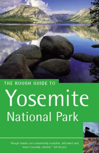 Beispielbild fr The Rough Guide to Yosemite National Park - Edition 2 zum Verkauf von AwesomeBooks