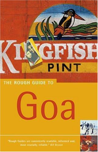 Stock image for The Rough Guide to Goa for sale by Better World Books Ltd