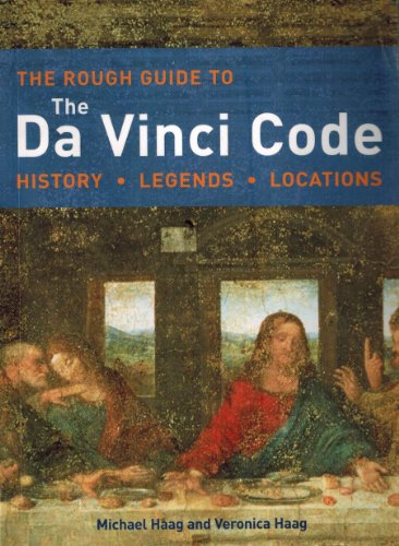 Stock image for The Rough Guide to The Da Vinci Code: History, Legends, Locations for sale by Wonder Book