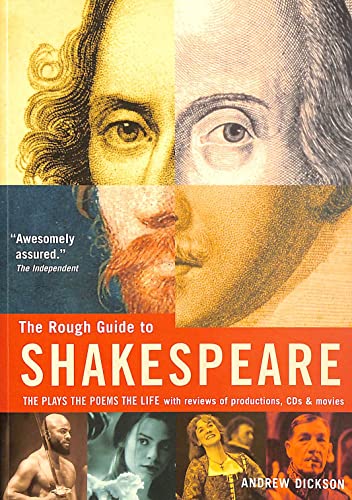 Stock image for The Rough Guide to Shakespeare: the plays, the poems, the life, with reviews of productions, CDs and movies for sale by Books From California