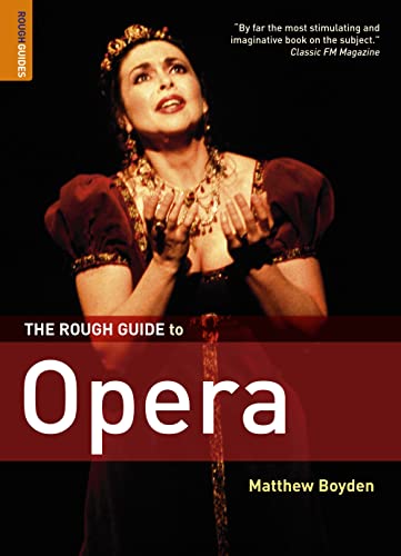 Imagen de archivo de The Rough Guide to Opera 4 (Rough Guide Reference) a la venta por Read&Dream