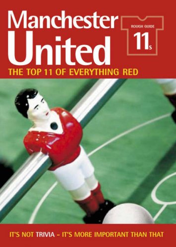 Stock image for Rough Guide 11s Manchester United for sale by MusicMagpie