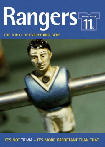 Beispielbild fr The Rough Guide 11s Glasgow Rangers zum Verkauf von WorldofBooks