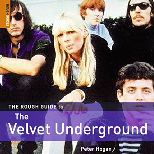 Stock image for The Rough Guide to the Velvet Underground for sale by Better World Books