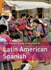 Beispielbild fr The Rough Guide to Latin American Spanish Dictionary Phrasebook 1 (Rough Guides Phrase Books) zum Verkauf von HPB-Ruby