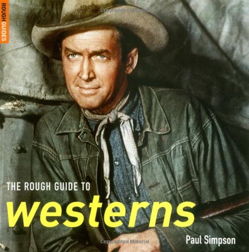 Imagen de archivo de The Rough Guide to Westerns 1 (Rough Guide Reference) a la venta por BooksRun