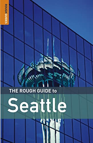 The Rough Guide to Seattle 4 (Rough Guide Travel Guides) (9781843536581) by Dickey, Jeff