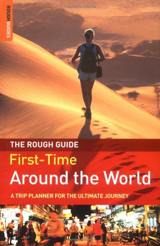 Stock image for The Rough Guide FirstTime Arou for sale by SecondSale