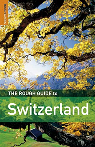 The Rough Guide to Switzerland 3 (Rough Guide Travel Guides) (9781843536680) by Matthew Teller
