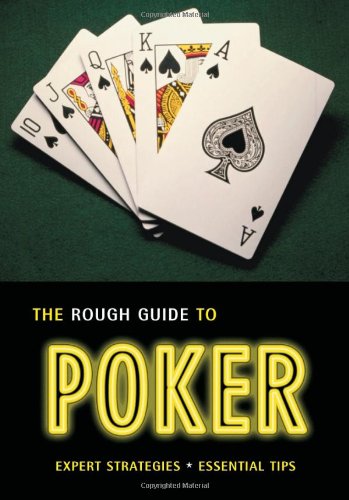 Beispielbild fr The Rough Guide to Poker zum Verkauf von AwesomeBooks