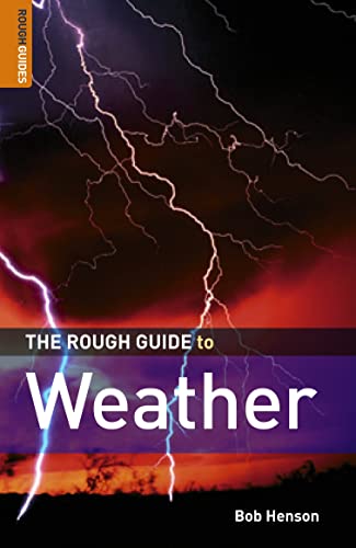 Beispielbild fr The Rough Guide to Weather zum Verkauf von Better World Books