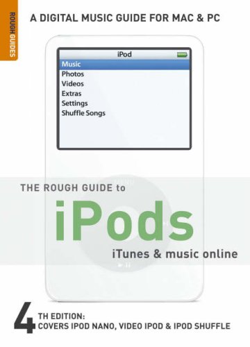 Beispielbild fr The Rough Guide to iPods, iTunes, and Music Online 4 (Rough Guide Reference) zum Verkauf von Wonder Book