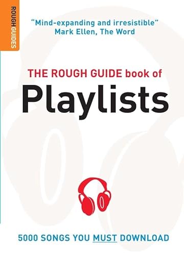 Stock image for The Rough Guide Book of Playlists, 2nd edition (Rough Guide Reference) for sale by Blue Vase Books