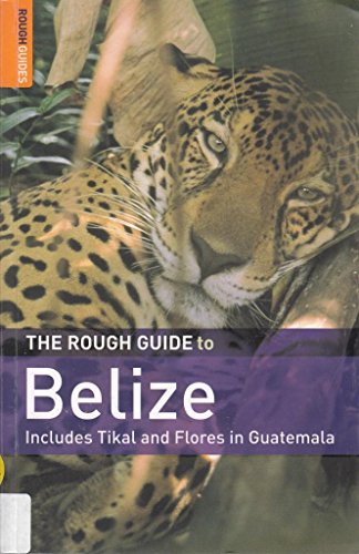 9781843538462: The Rough Guide to Belize (Rough Guide Travel Guides) [Idioma Ingls]: Edition en langue anglaise