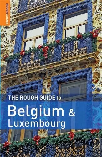 9781843538561: The Rough Guide to Belgium and Luxembourg 4th Edition(Rough Guide Travel Guides)