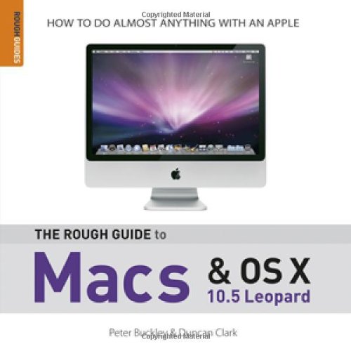 9781843538738: The Rough Guide to Macs and OS X: 10.5 Leopard (Rough Guide Reference)