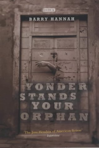 Beispielbild fr Yonder Stands Your Orphan zum Verkauf von WorldofBooks