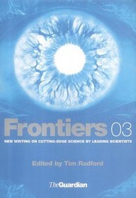 Stock image for Frontiers 03 for sale by WorldofBooks