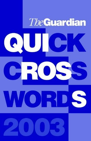 Guardian' Book of Quick Crosswords - Vol 2 (9781843540380) by [???]