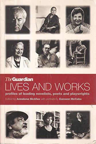 Beispielbild fr Lives and Works: Profiles of Contemporary Writers zum Verkauf von Reuseabook