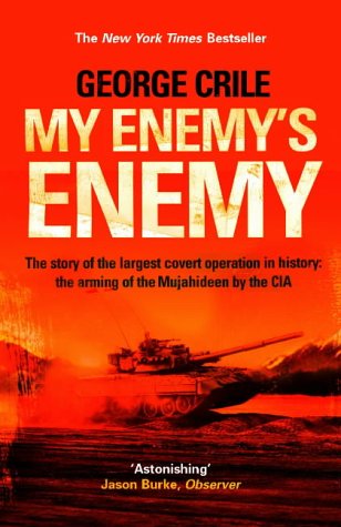 My Enemy's Enemy (9781843540861) by Crile, George