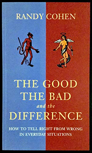 Beispielbild fr The Good The Bad and the Difference zum Verkauf von Better World Books