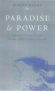 Beispielbild fr Paradise and Power: America and Europe in the New World Order zum Verkauf von WorldofBooks