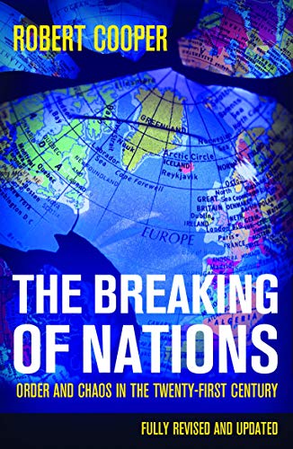 9781843542315: The Breaking of Nations: Order and Chaos in the Twenty-First Century