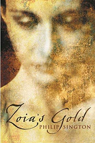 Beispielbild fr Zoia's Gold zum Verkauf von AwesomeBooks