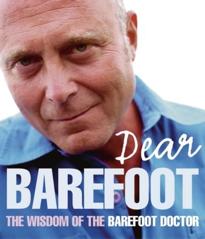 Beispielbild fr Dear Barefoot : An Indispensable Collection of Taoist Wisdom for Everyday Living zum Verkauf von Better World Books Ltd