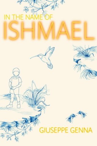 Beispielbild fr In the Name of Ishmael zum Verkauf von WorldofBooks