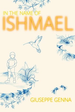 Stock image for In the Name of Ishmael for sale by WorldofBooks