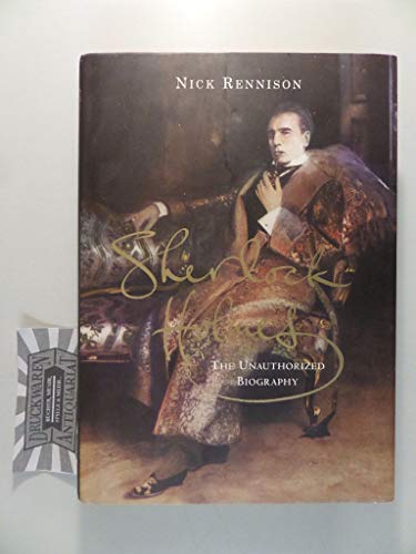 9781843542742: Sherlock Holmes: The Unauthorized Biography