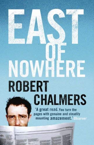 Stock image for East of Nowhere for sale by WorldofBooks