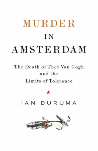 Imagen de archivo de Murder in Amsterdam : The Death of Theo Van Gogh and the Limits of Tolerance a la venta por Better World Books Ltd