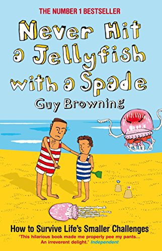 Beispielbild fr Never Hit a Jellyfish with a Spade zum Verkauf von WorldofBooks