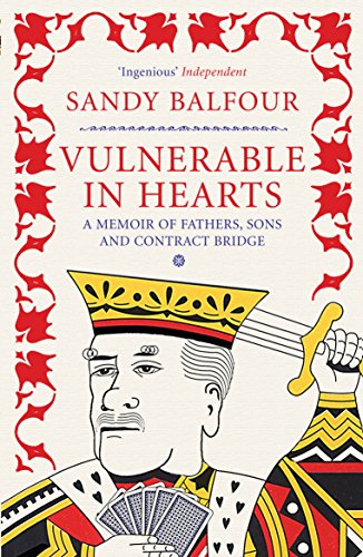 Beispielbild fr Vulnerable in Hearts: A Memoir of Fathers, Sons and Contract Bridge zum Verkauf von WorldofBooks