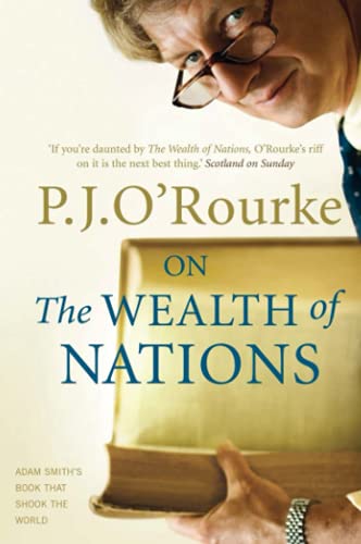 Beispielbild fr On the Wealth of Nations: A Book That Shook the World (Books That Shook the World) zum Verkauf von Reuseabook