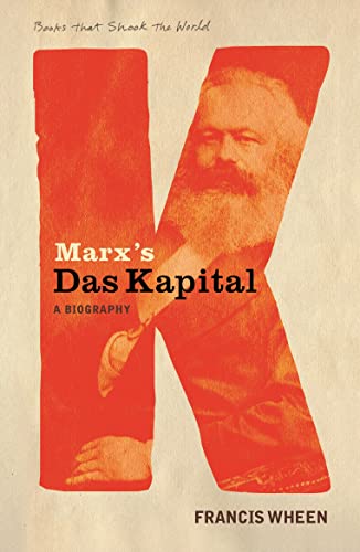 9781843544012: Marx's Das Kapital: A Biography (A Book that Shook the World)