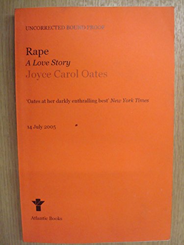 9781843544128: Rape: A Love Story