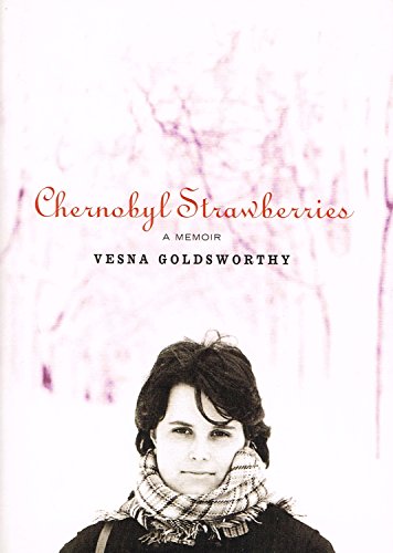 Imagen de archivo de Chernobyl Strawberries a la venta por WorldofBooks