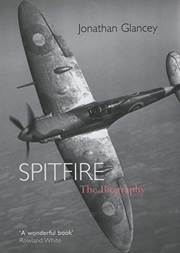 Stock image for Spitfire: The Biography for sale by ThriftBooks-Atlanta