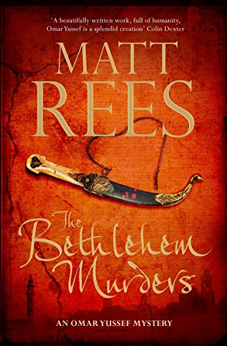 Beispielbild fr The Bethlehem Murders. Matt Rees zum Verkauf von ThriftBooks-Dallas