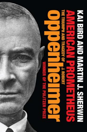 Beispielbild fr American Prometheus: The Triumph and Tragedy of J. Robert Oppenheimer zum Verkauf von Cotswold Rare Books