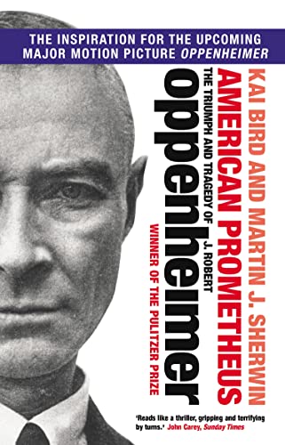 Beispielbild fr American Prometheus: The Triumph and Tragedy of J. Robert Oppenheimer zum Verkauf von Big River Books