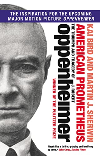 Stock image for American Prometheus: The Triumph and Tragedy of J. Robert Oppenheimer for sale by PlumCircle