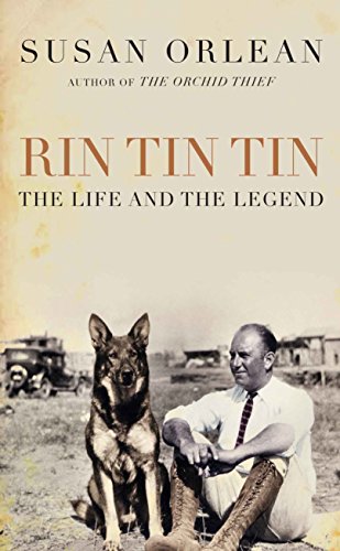 9781843547082: Rin Tin Tin: The Life and Legend of the World’s Most Famous Dog