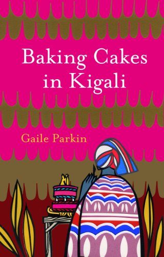 Stock image for Baking Cakes in Kigali for sale by WorldofBooks